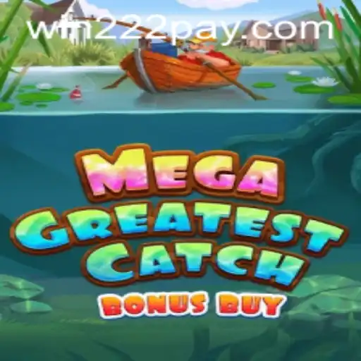 MegaGreatestCatchBonusBuy: Dive into the Exciting World of Online Gaming