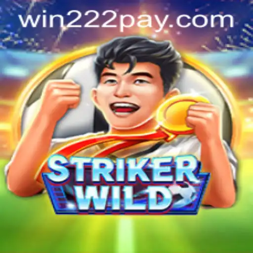 StrikerWILD: Dive into the Thrills of Adventure and Strategy with the Win222 Update
